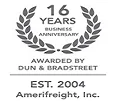 16 years business anniversary award to AmeriFreight awarded by Dun and Bradstreet